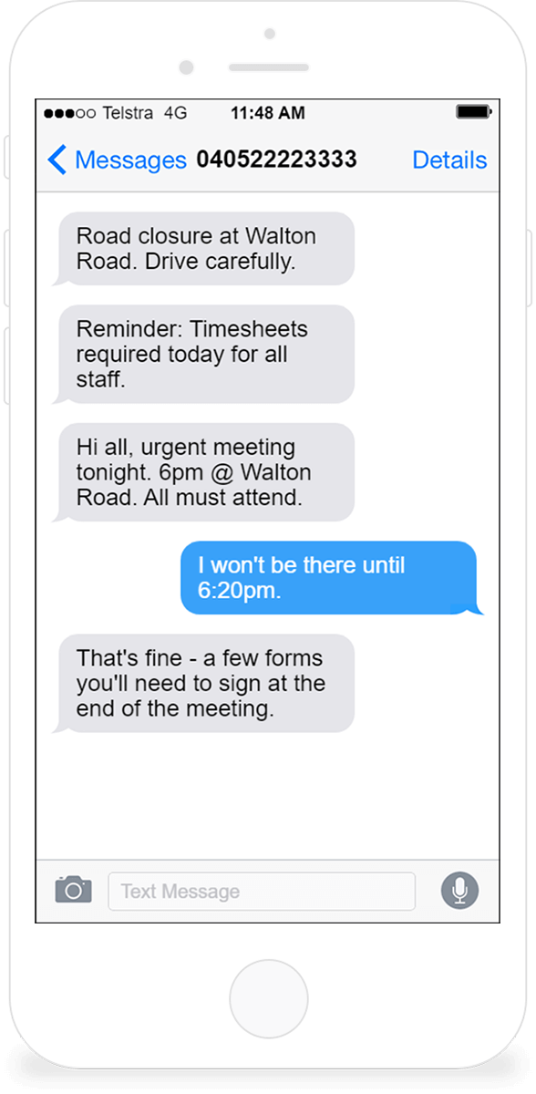 Mobiles show reminders as SMS messages and are able to reply back